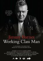 Watch Jimmy Barnes: Working Class Man alluc