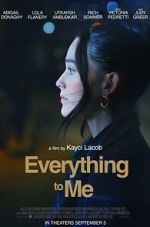 Watch Everything to Me Alluc