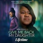 Watch Give Me Back My Daughter alluc
