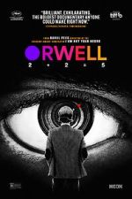Watch Orwell: 2+2=5 alluc