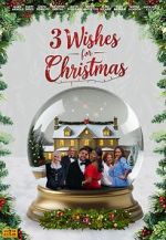 Watch 3 Wishes for Christmas alluc