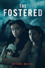 Watch The Fostered alluc