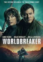Watch Worldbreaker alluc