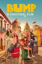 Watch Bump: A Christmas Film alluc