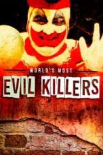 World's Most Evil Killers alluc